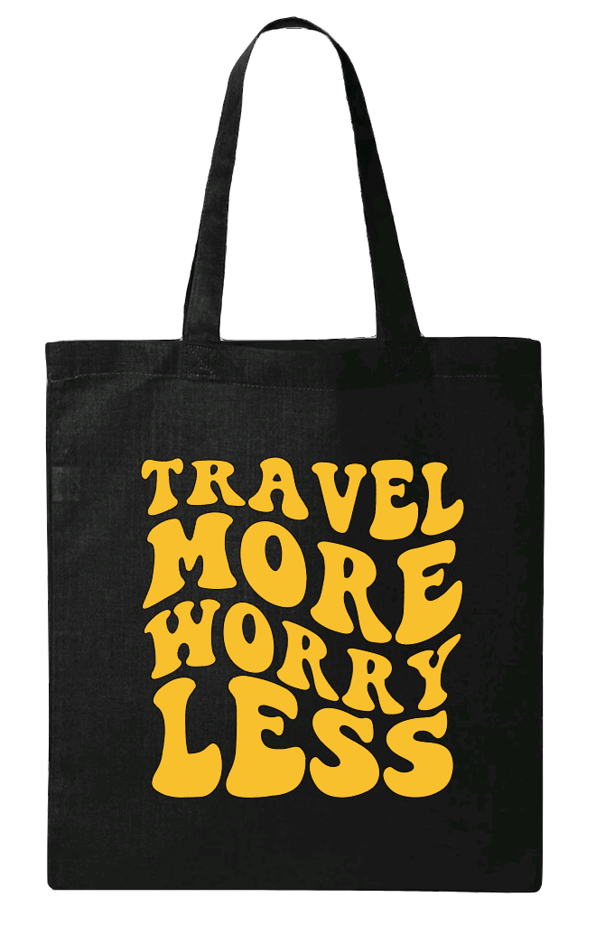 Travel More Worry Less Canvas Tote