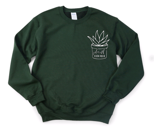 Plant Mom Sweatshirt