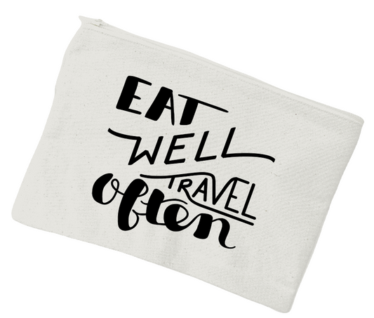 Eat Well Travel Often Canvas Pouch